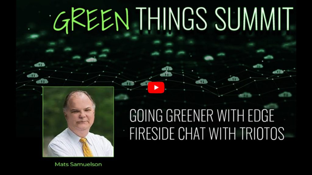 Going Greener with Edge: A fireside chat with Triotos